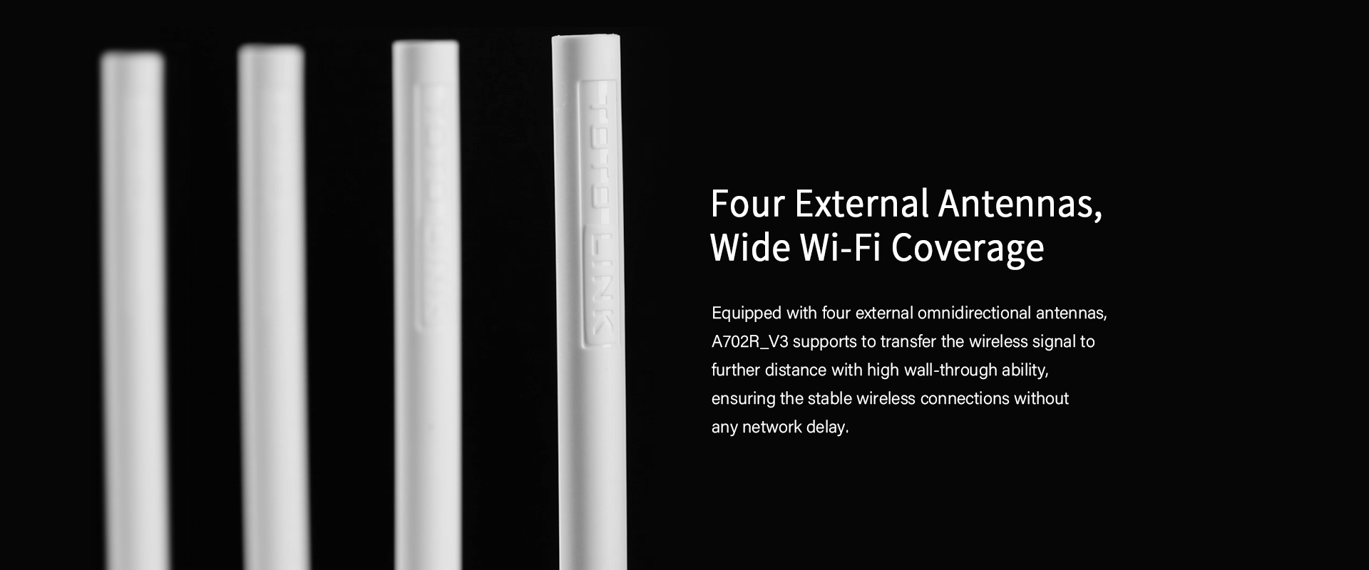 Wide Wi-Fi Coverage 