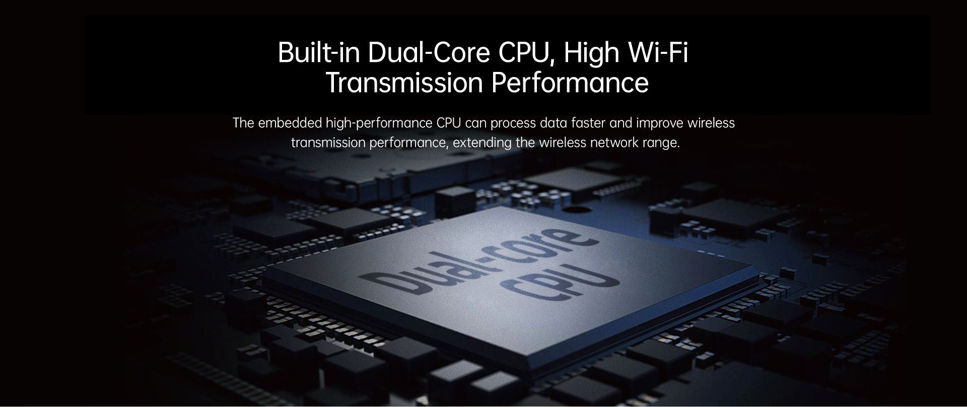 high Wi-Fi transmission performance 