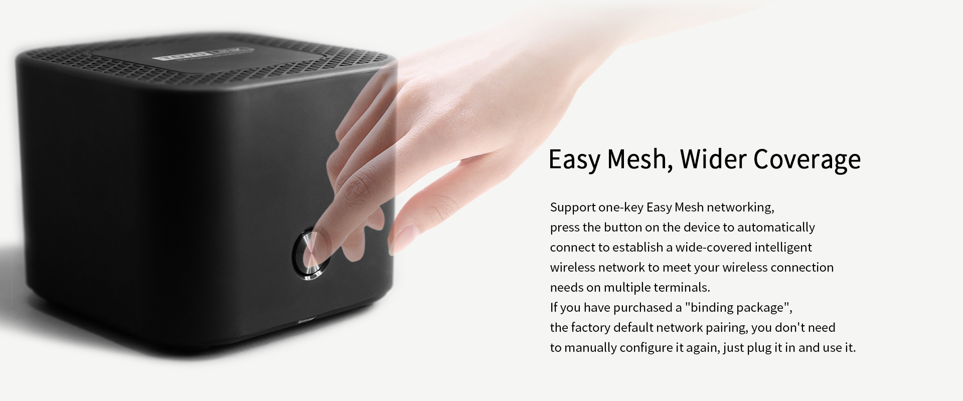 easy mesh,wider conerage 