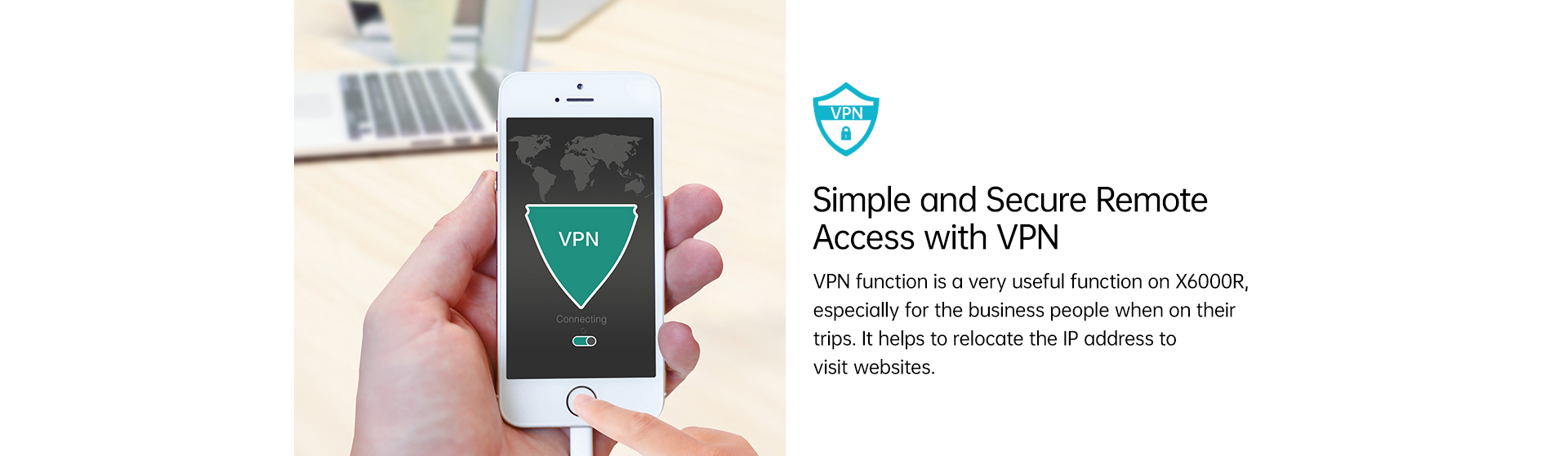 secure remote accessing with VPN